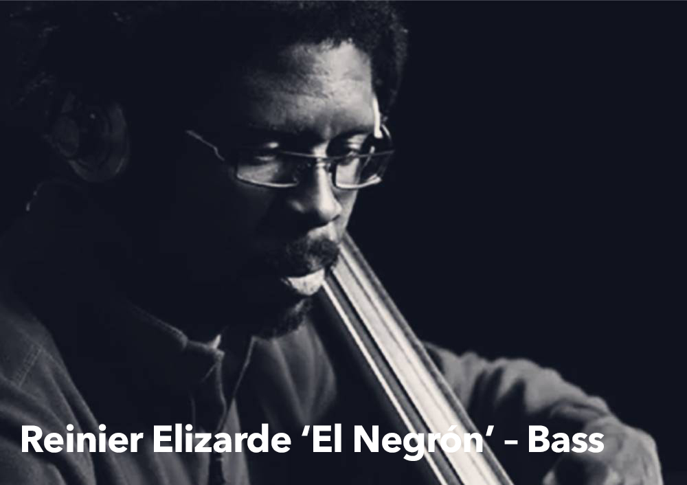 Reinier Elizarde - Bass